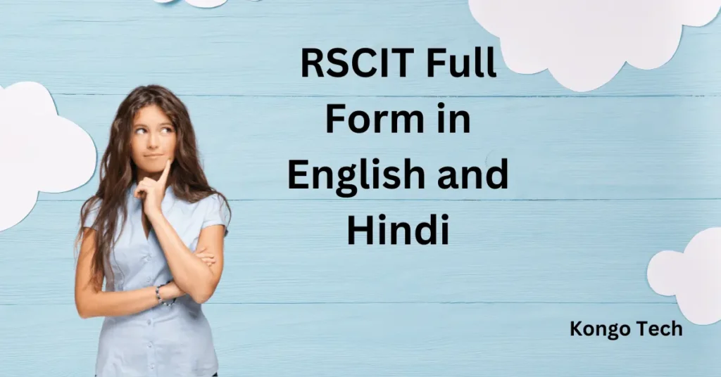 RSCIT Full Form in English and Hindi RSCIT Full Form in English and Hindi