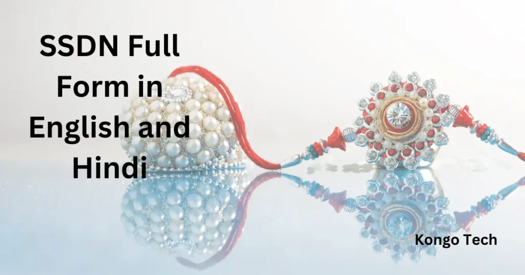 SSDN Full Form in English and Hindi
