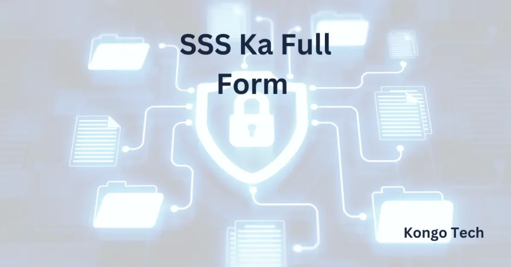 SSS Ka Full Form