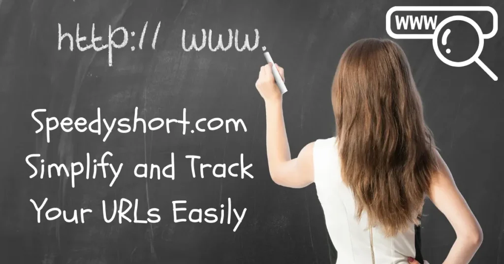 Speedyshort.com - Simplify and Track Your URLs Easily
