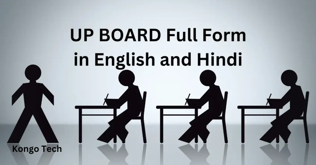 UP BOARD Full Form in English and Hindi UP BOARD Full Form in English and Hindi