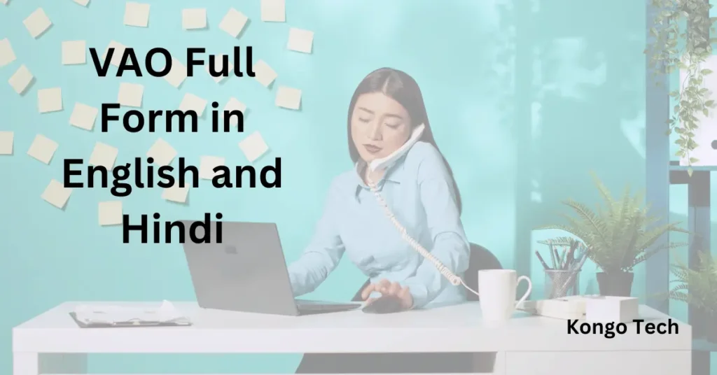 VAO Full Form in English and Hindi