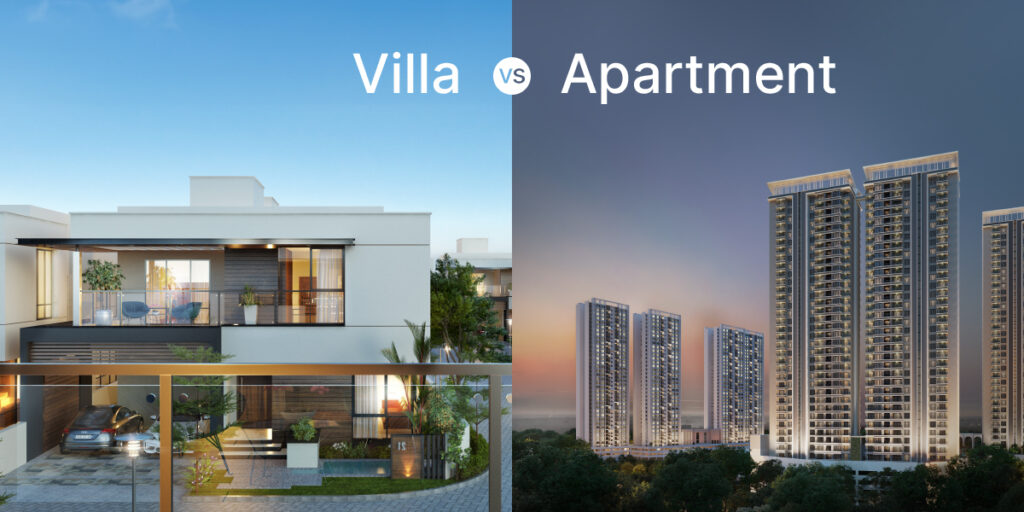 Villa vs Apartment