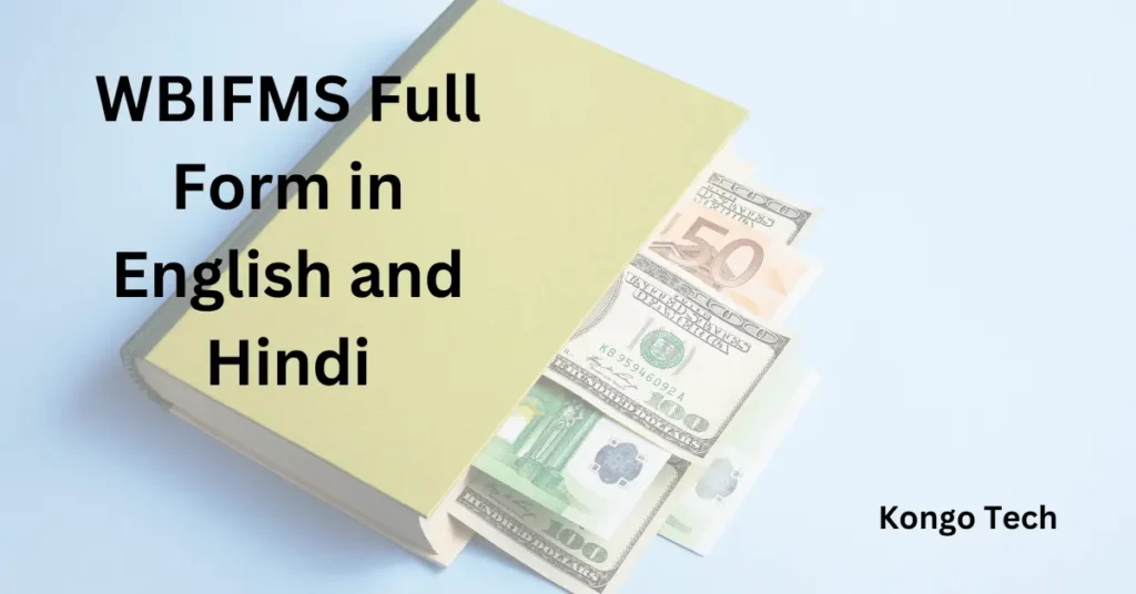WBIFMS Full Form in English and Hindi