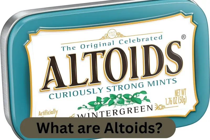 What are Altoids