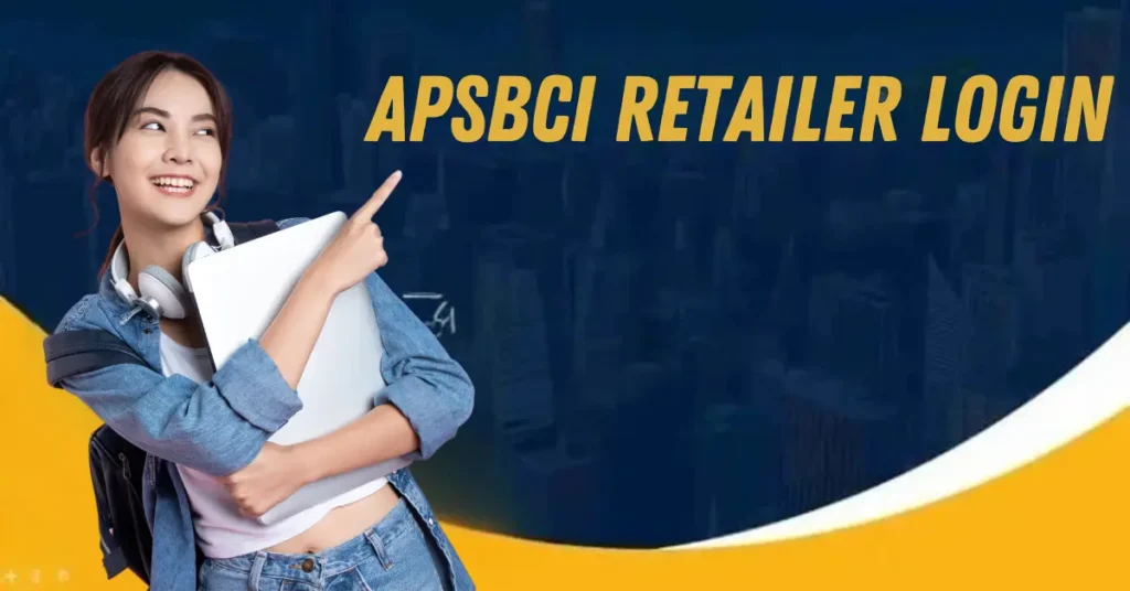 apsbci retailer login
