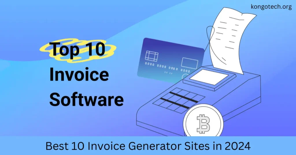 Best 10 Invoice Generator Sites in 2024
