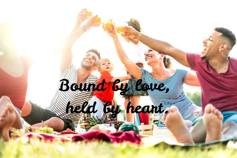 bound by love, held by heart