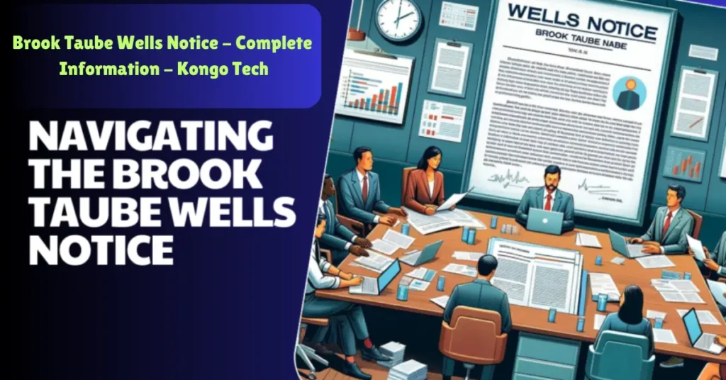 Brook Taube Wells Notice – Complete Information – Kongo Tech brook taube wells notice - complete information - kongo tech