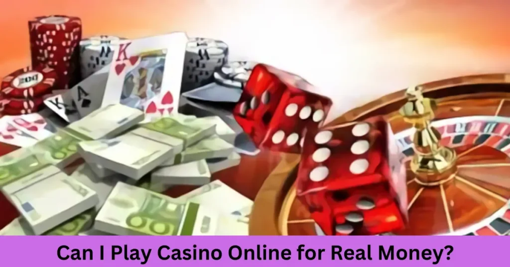 can i play casino online for real money