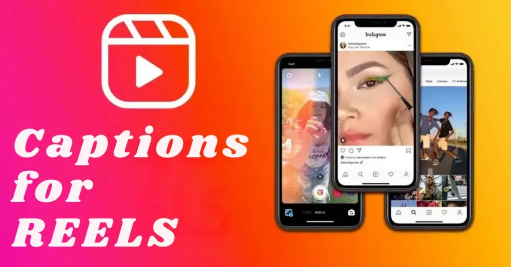captions for reels