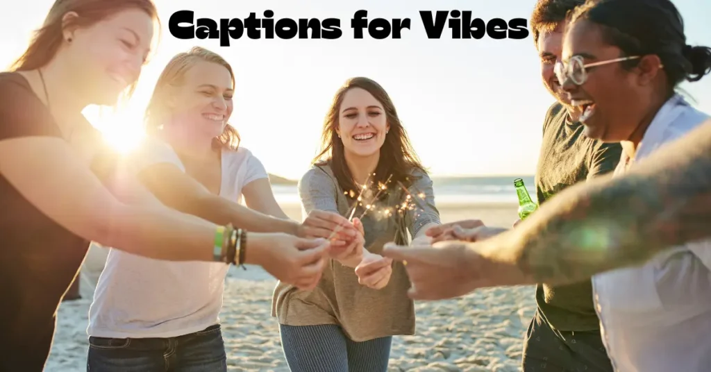 100+ Captions For Vibes To Perfectly Express Your Mood And Style captions for vibes