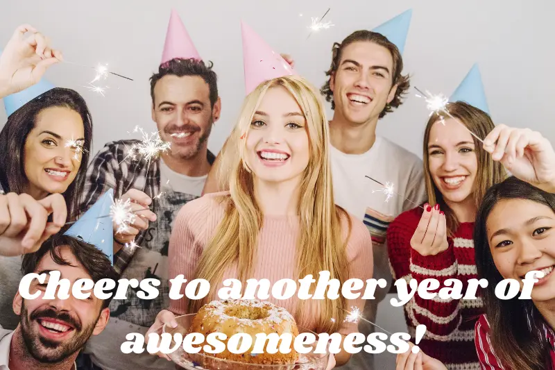 cheers to another year of awesomeness