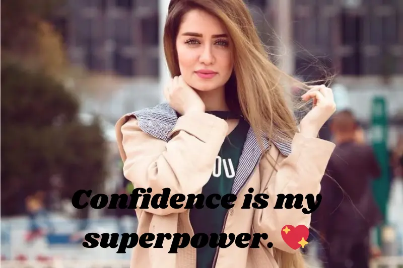confidence is my superpower