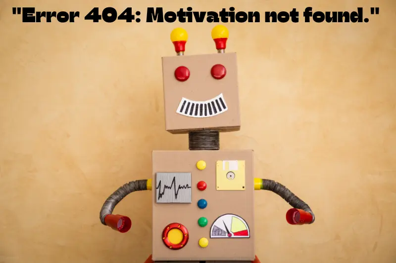 error 404 motivation not found