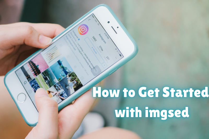 how to get started with imgsed