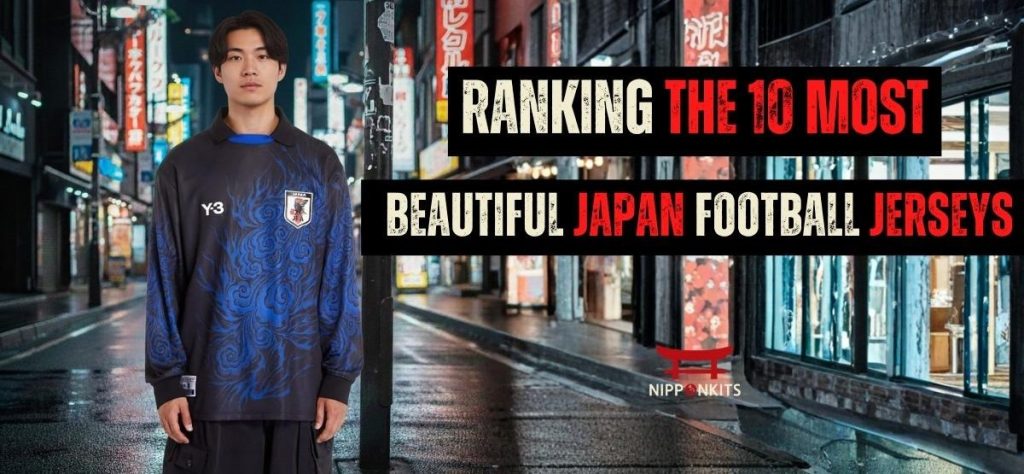 Ranking the 10 Most Beautiful Japan Football Jerseys image 140