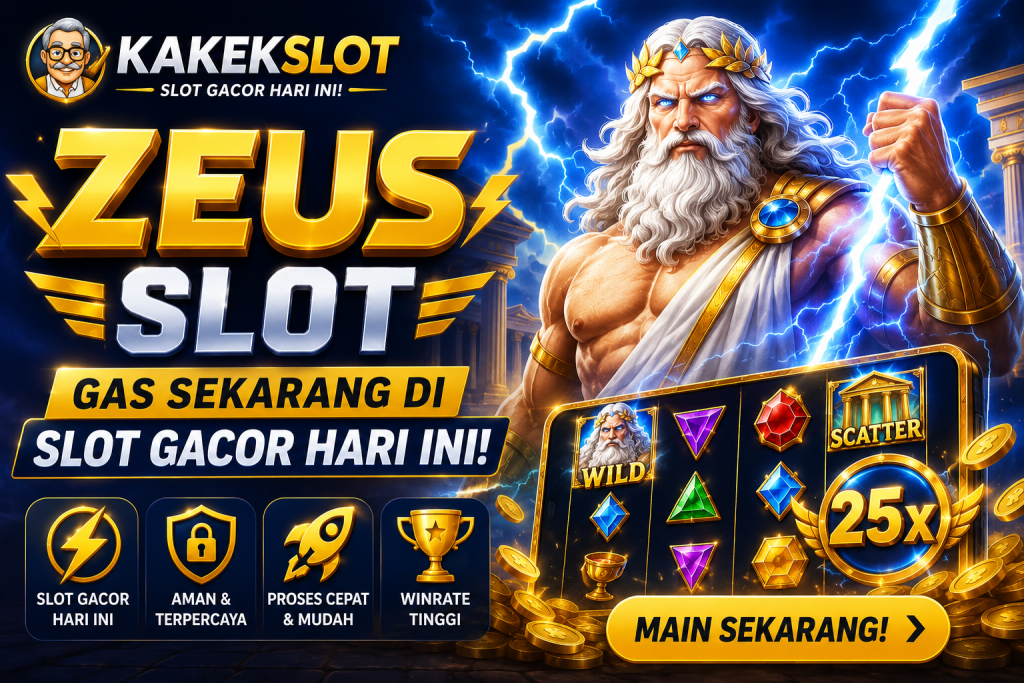 KAKEKSLOT: Mainkan Zeus Slot Tembus Slot Gacor Hari Ini! image 3261