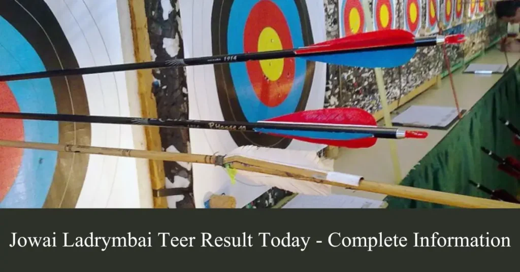 jowai ladrymbai teer result today