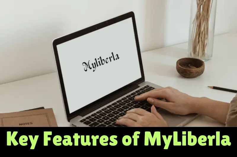 key features of myliberla
