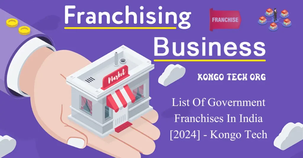 list of government franchises in india featured image