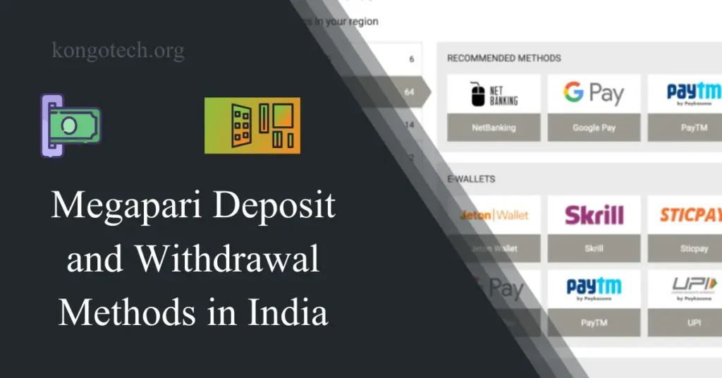 megapari deposit and withdrawal methods in india