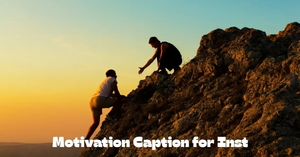motivation caption for insta