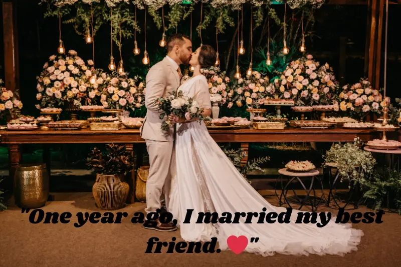 one year ago, i married my best friend