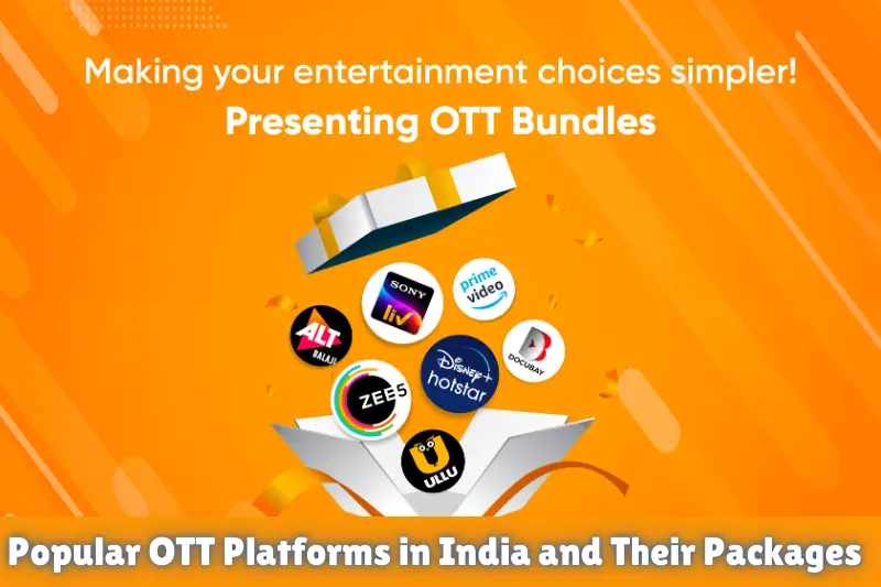 popular ott platforms in india and their packages