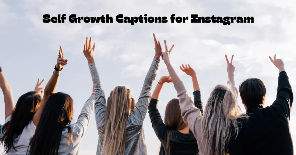 self growth captions for instagram