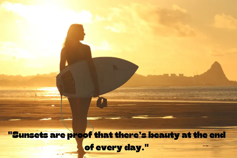 sunsets are proof that there’s beauty at the end of every day