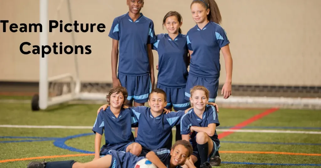 team picture captions