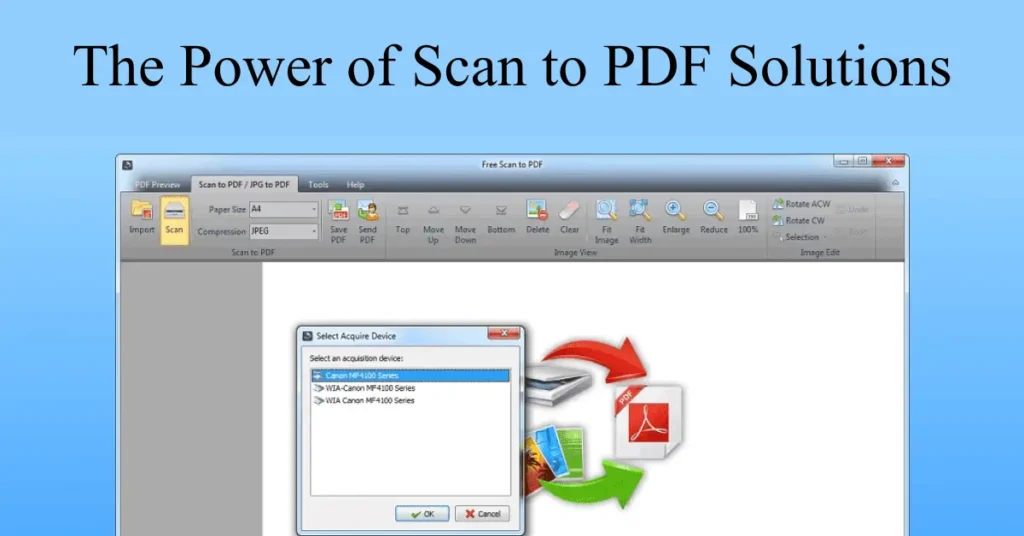 The Power of Scan to PDF Solutions the power of scan to pdf solutions