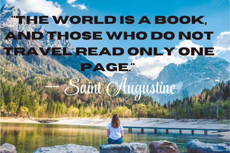 the world is a book, and those who do not travel read only one page