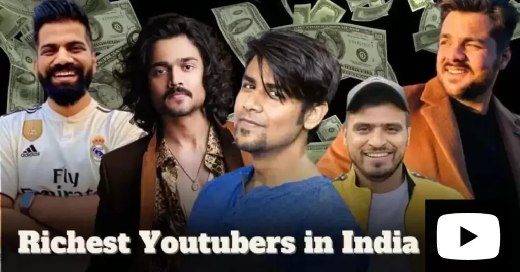 Top 20 Richest YouTubers In India 2025- Latest Update top 20 richest youTubers in india featured image