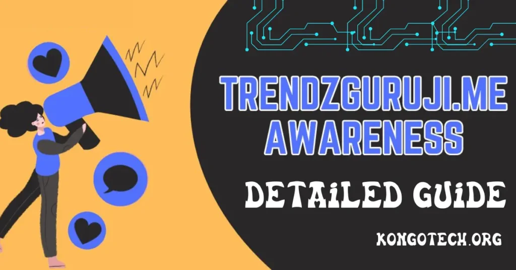 trendzguruji.me awareness
