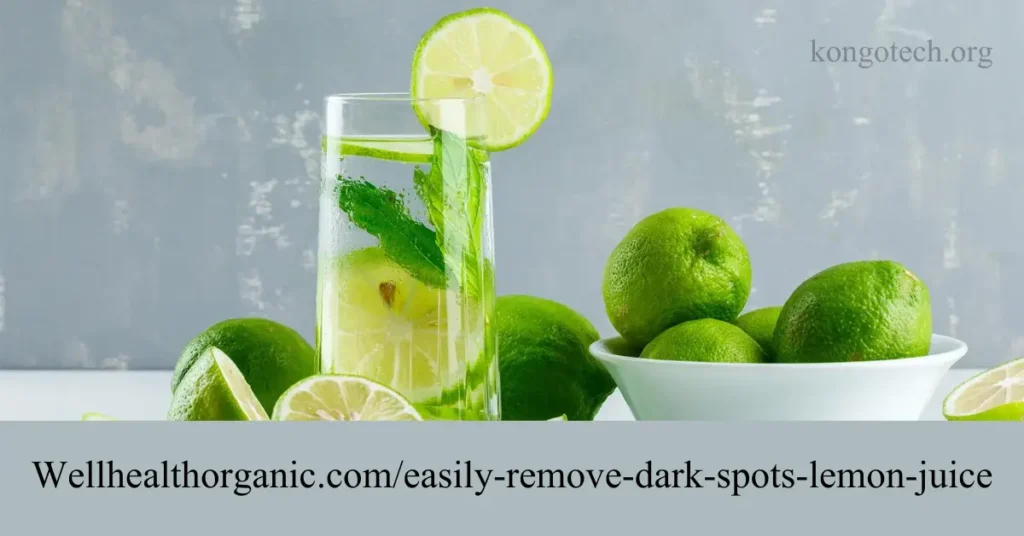 wellhealthorganic.comeasily-remove-dark-spots-lemon-juice