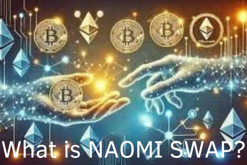 what is naomi swap